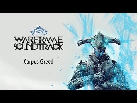 Warframe - Corpus Greed video