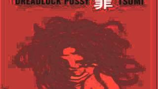 Dreadlock Pussy - Tsumi (2002) [Full Album]