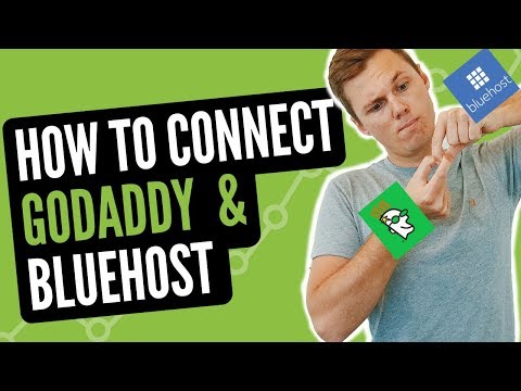 How To Connect Godaddy Domain To BlueHost? ( WordPress...