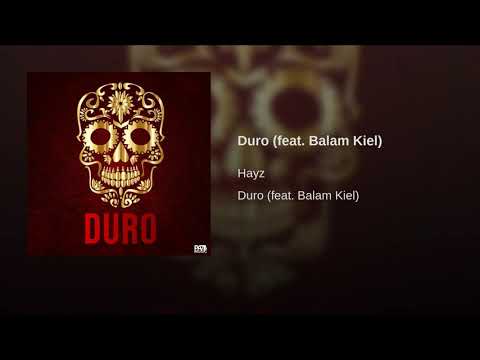 Duro by HAYZ ft. Balam Kiel - OFICIAL MUSIC MAFIA PICK