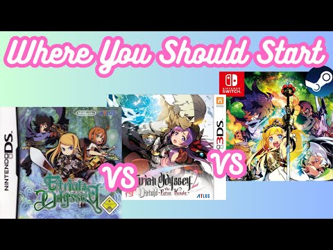 Etrian Odyssey I, II and III - Where Do You Start? (DS vs 3DS vs Switch / PC Remaster Comparison)