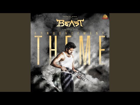 Beast Announcement Theme (From "Beast")