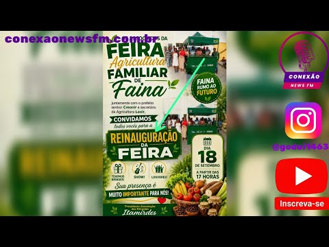 Foi Reinaugurado a feira da pequena produtora rural de Faina