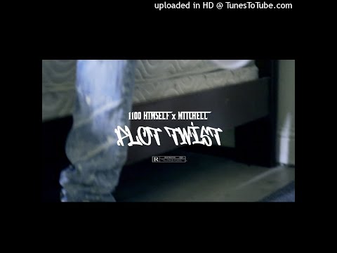 1100 Himself Mitchell - Plot Twist @ProducedByMitchell (Official Audio)
