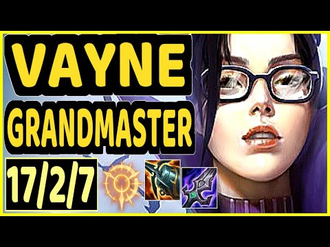 SNEAKY (VAYNE) - 17/2/7 KDA GAMEPLAY - NA Ranked GRANDMASTER