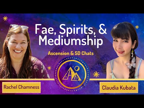 Death Faerie Claudia: Fae, Spirits, & Mediumship, Ascension & 5D Chats: Ep 25