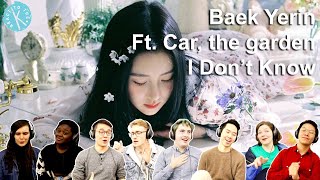Classical Musicians React: Baek Yerin (Ft. Car, the Garden) &#39;I Don&#39;t Know&#39;