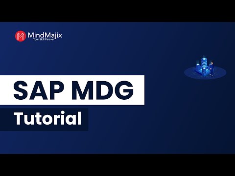 SAP MDG Tutorial For Beginners | SAP MDG Introduction | MindMajix