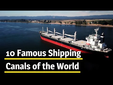 Famous Ship Canals in the World #Shipping #Canals #Shipcanal