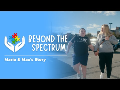 Beyond the Spectrum: Maria & Max (3/4)