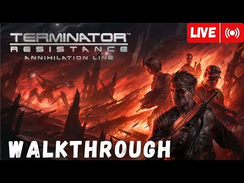 TERMINATOR RESISTANCE Annihilation Line DLC | PC Gameplay Walkthrough Part 1