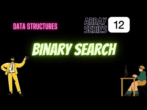 Binary Search In Java Array Series 12