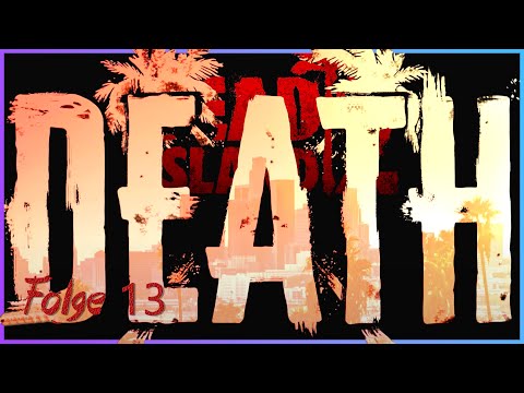 Dead Island 2 🧬 13: Ruf doch die Kavallerie 🧬