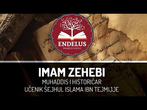 Imam Zehebi - muhaddis i historičar - dr. Zijad Ljakić