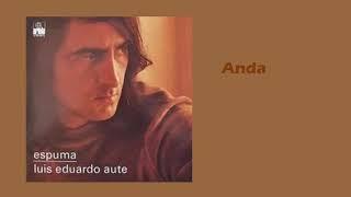Anda/Luis Eduardo Aute 1974