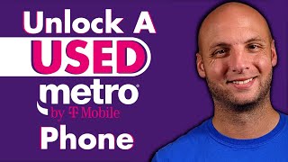 I Unlocked a Used Metro by T-Mobile Phone for Free (Without a Metro Account)