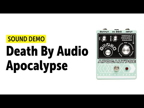 Death By Audio  - Apocalypse  - Sound Demo (no talking)