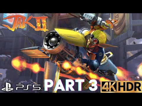 Hot Babes And JET-Boards | Jak II Gameplay Walkthrough Part 3 | PS5, PS4 | 4K (No Commentary Gaming)