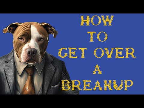 How to Get Over a Breakup