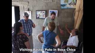 preview picture of video 'Missionary Trip 2013, Christian Faith Center - Missions for the Nations, Santo Domingo'