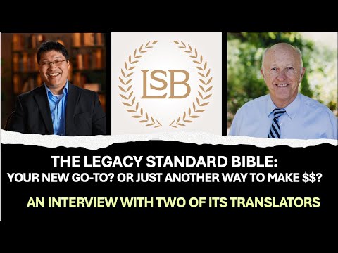 The Legacy Standard Bible: Your New Go-To or Just Another Way To Make Money?