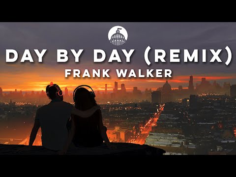 Frank Walker, Two Feet - Day by Day (DubVision Remix)