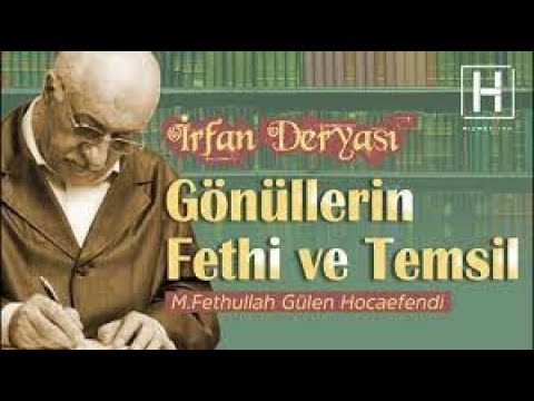 Conquest of Hearts and Representation | Sea of ​​Knowledge - 2 | M.Fethullah Gülen Hocaefendi