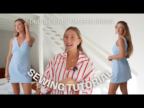 Sewing Tutorial - double lined Valerie Dress - beginner friendly step by step sewing tutorial