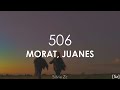 Morat, Juanes - 506 (Letra)