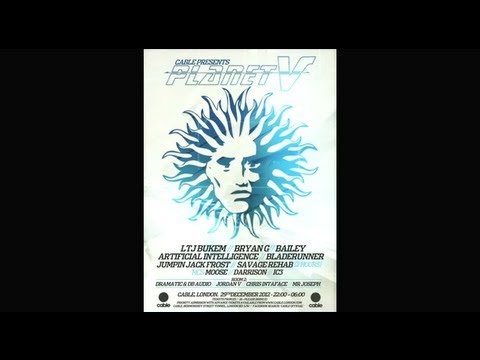 Cable presents Planet V with Bryan Gee, Jumpin' Jack Frost, Bailey & LTJ Bukem - Drum & Bass