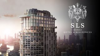 Vidéo of SLS Dubai Hotel & Residences