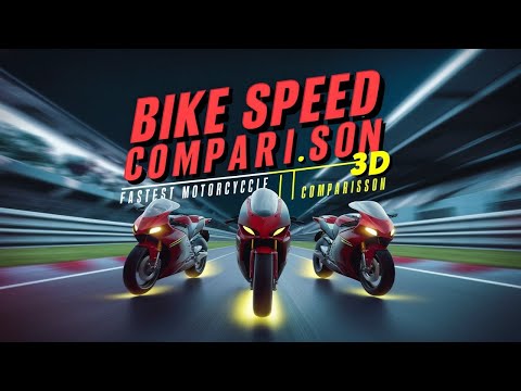 bike speed comparison 3d fastest motorcycle 3d comparison | 0-60 mph in 1.7 seconds