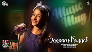 Onnaam Kunnel | Rianna Arun | 4 Musics | Malayalam Song | Music Mug