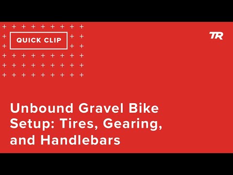 Unbound Gravel Bike Setup: Tires, Gearing, and Handlebars (Successful Athletes 46)