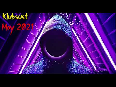 Klubsust - May 2021 (Ganar Mix)