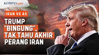 Ekspresi Trump Jawab Akhir Perang di Iran, Tak Ada Kepastian Waktu, Samakan Dengan Ukraina