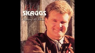 Think of What You've Done by Ricky Skaggs
