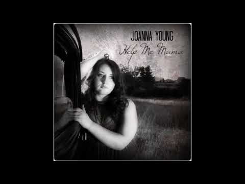 download lagu mp3 mp4 Joanna Young, download mp3 Joanna Young free downloadn, video klip Joanna Young