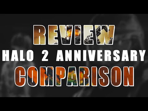 Halo 2 Anniversary: Review and Comparison || Was it a PERFECT remaster?