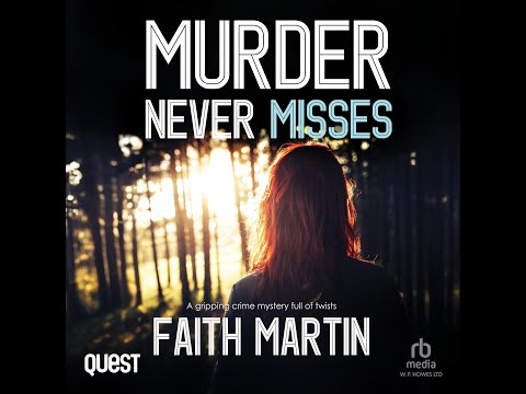 🎧 Murder Never Misses (DI Hillary Greene, #14) By Faith Martin | Mystery Thriller Suspense Audiobook