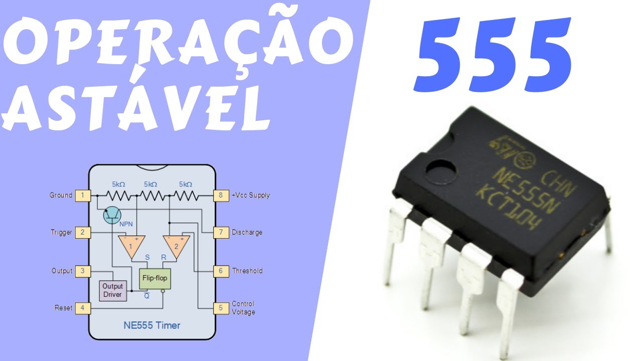 555 Timer - Entenda a operação Astável