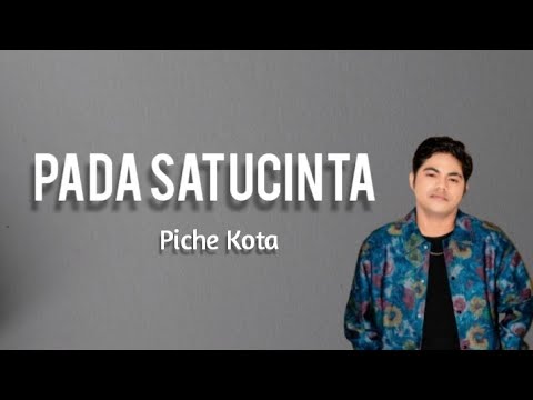 PADA SATU CINTA || Cover Piche Kota || terbaru