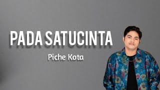 Download lagu PADA SATU CINTA || Cover Piche Kota || terbaru mp3