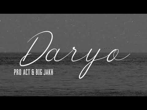 📹 Pro Act x BiG Jakh - Daryo (Music Version) →👤 #Paradox_Sound →@PROACTT : 📹