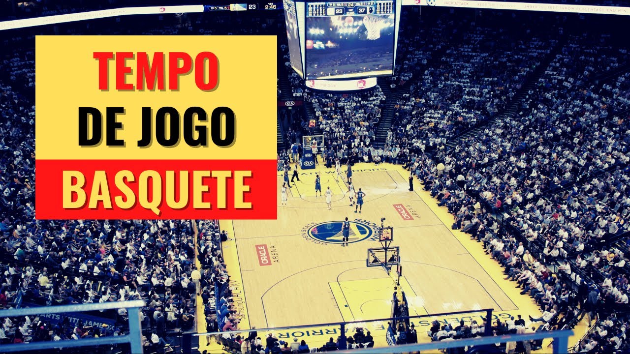 Quanto Tempo dura um Jogo de Basquete