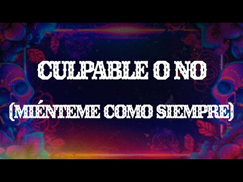Luis Miguel - Culpable O No (Miénteme Como Siempre) (Letra / Lyrics)