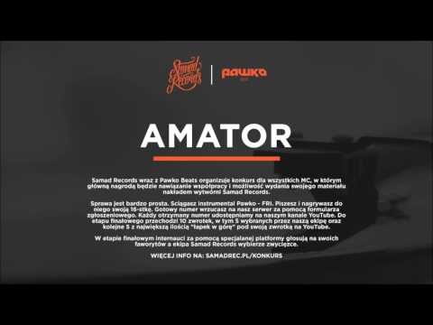 AMATOR - konkurs Samad Records x Pawko Beats