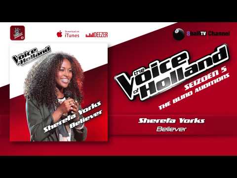 Sherefa Yorks - Believer (The voice of Holland 2014 The Blind Auditions Audio)