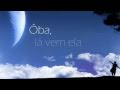 Jorge Ben - Ôba, Lá Vem Ela (letras) HD
