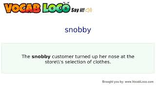 Video thumbnail for snobby